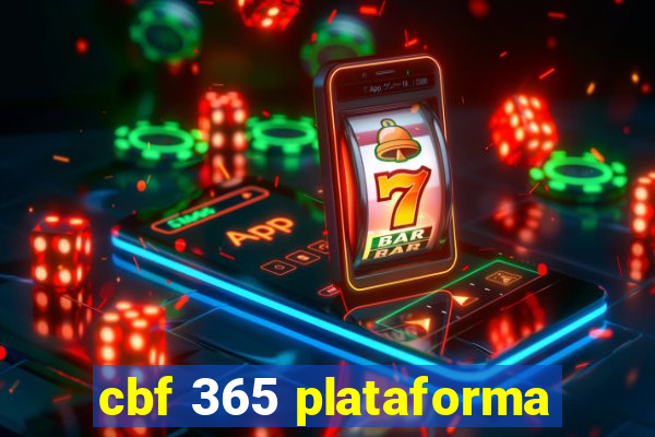 cbf 365 plataforma